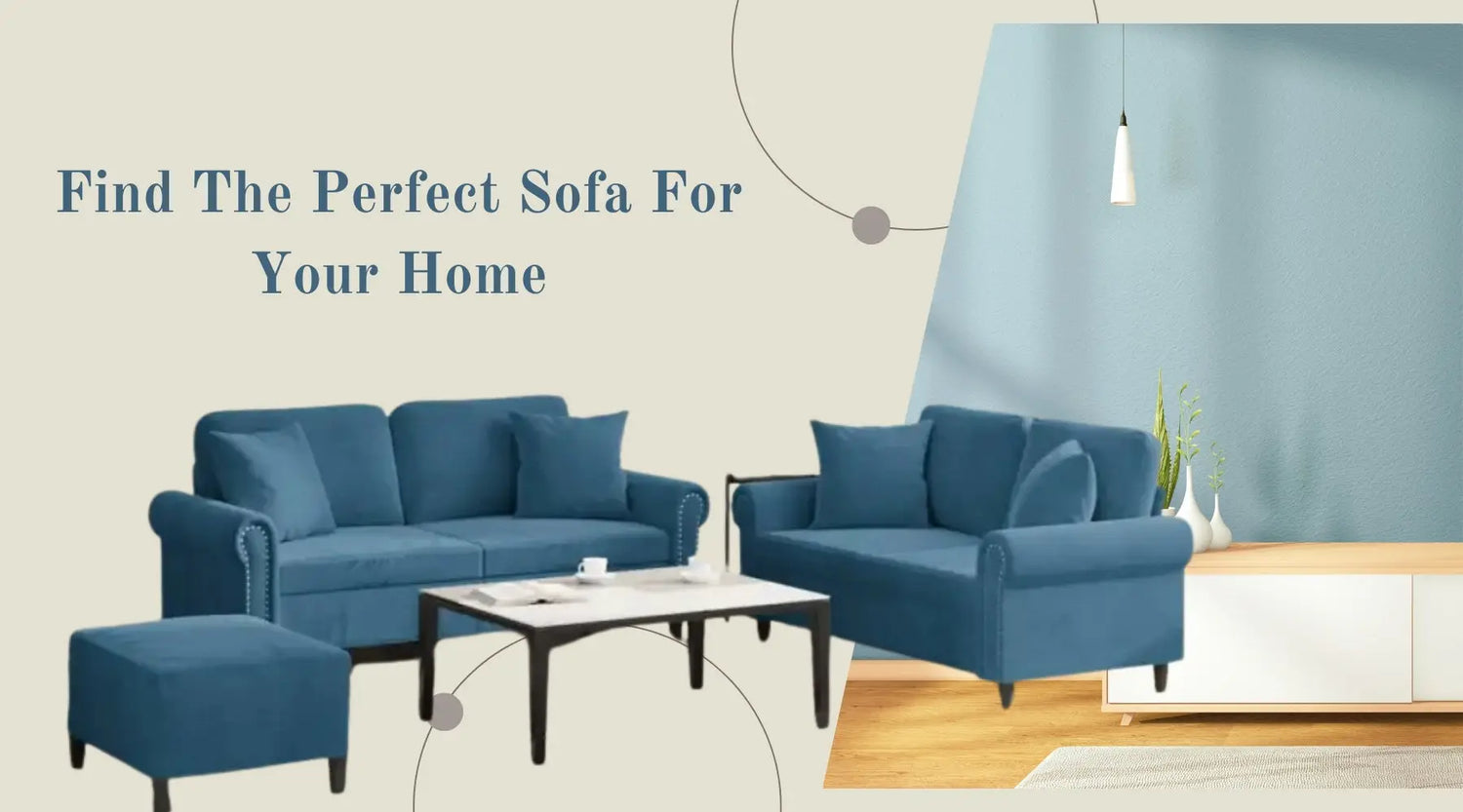 The Ultimate Guide to Finding the Perfect Sofa for Your Space